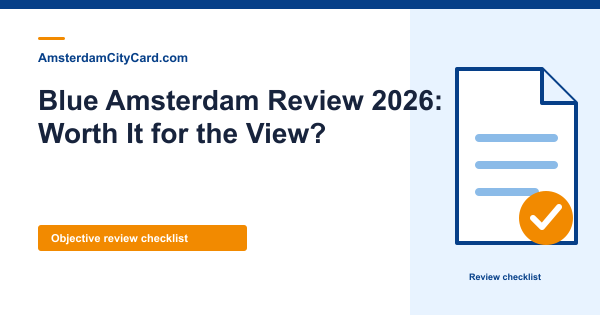 Blue Amsterdam Review 2026: Worth It for the View?
