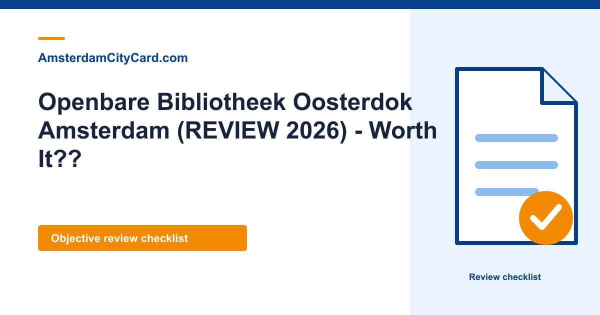 Openbare Bibliotheek Oosterdok Amsterdam (REVIEW 2026) - Worth It??