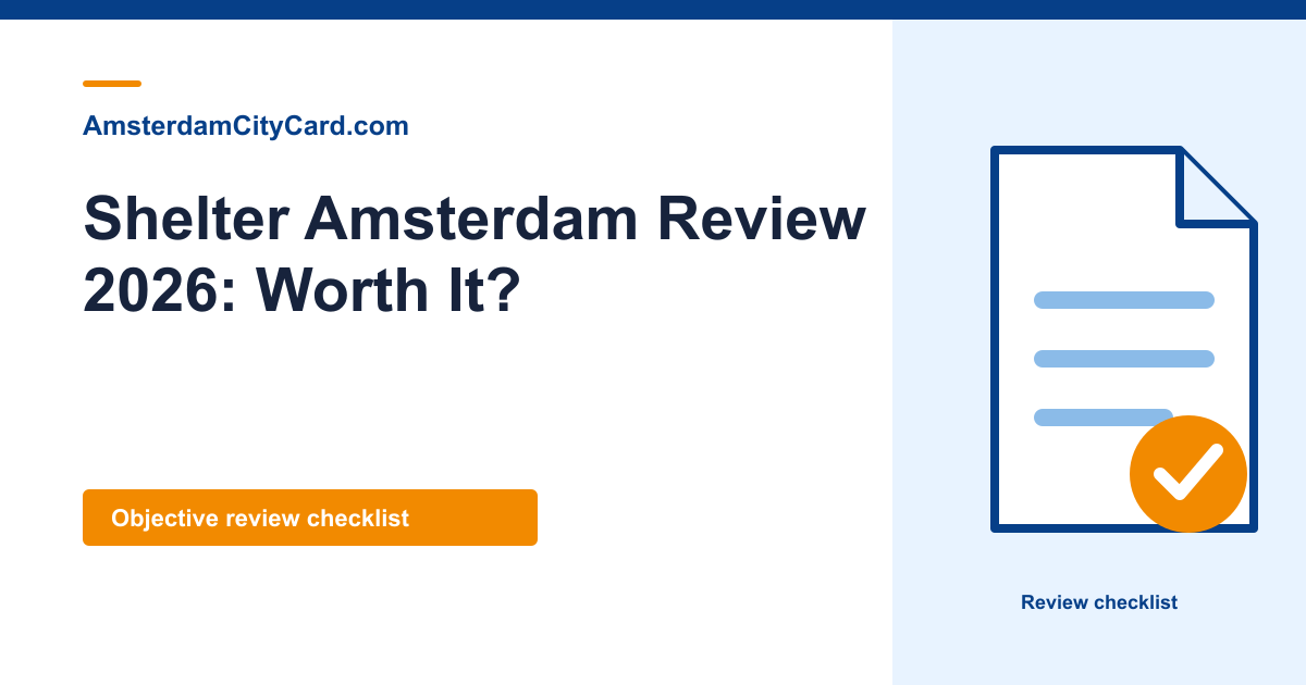 Shelter Amsterdam Review 2026: Worth It?