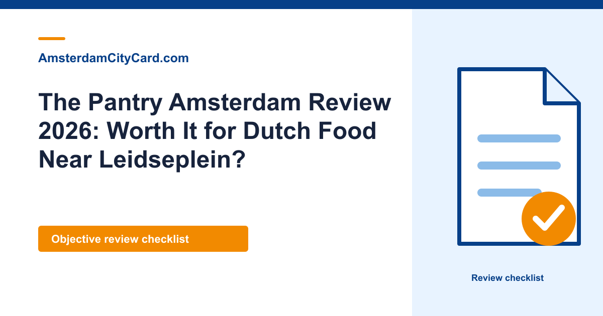 The Pantry Amsterdam Review 2026: Worth It for Dutch Food Near Leidseplein?