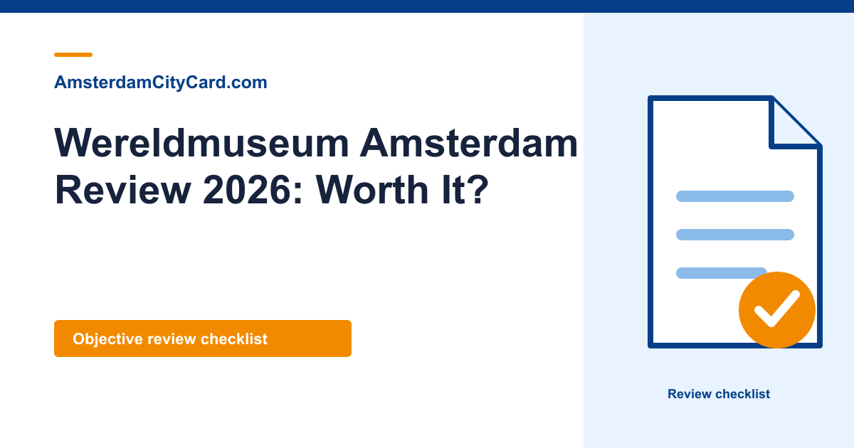 Wereldmuseum Amsterdam Review 2026: Worth It?
